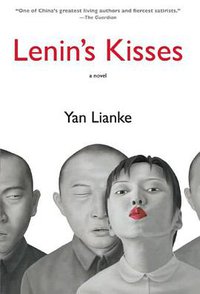 Lenin's Kisses (Grove Press 2012)