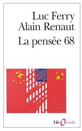 La Pensée 68 (加利瑪出版社 1988)