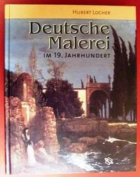 Deutsche Malerei im 19. Jahrhundert