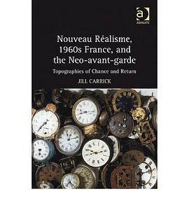Nouveau Realisme, 1960s France, and the Neo-avant-garde