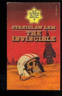 The Invincible (Sidgwick and Jackson (U.K.) 1973)