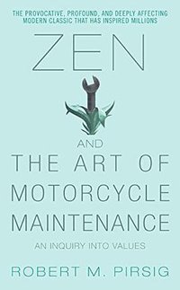 Zen and the Art of Motorcycle Maintenance (HarperTorch 2006)