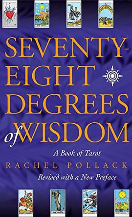 Seventy-Eight Degrees of Wisdom
