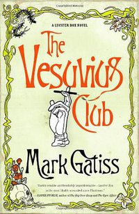 The Vesuvius Club (Scribner 2005)