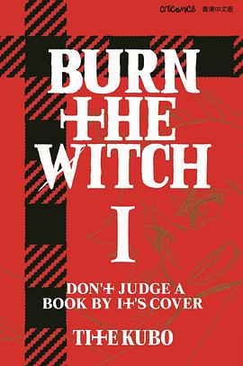 BURN THE WITCH Vol.1
