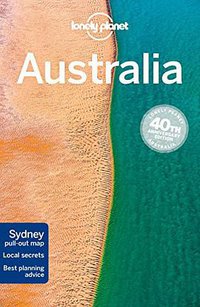 Lonely Planet Australia (Travel Guide) (Lonely Planet 2017)