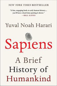 Sapiens: A Brief History of Humankind (Harper Perennial 2014)