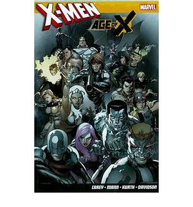 X-Men Age of X