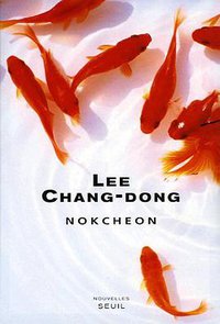 Nokcheon (Seuil 2005)