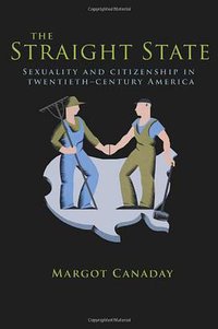 The Straight State (Princeton University Press 2009)