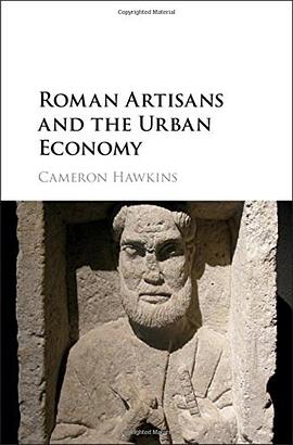 Roman Artisans and the Urban Economy