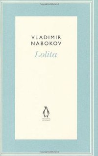 Lolita (Penguin Press/Classics 2012)