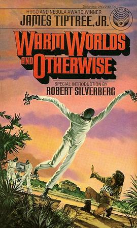 Warm Worlds and Otherwise