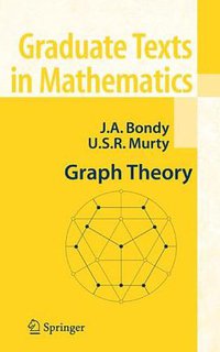 Graph Theory (Graduate Texts in Mathematics) (Springer 2008)