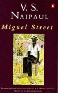 Miguel Street (Penguin 1984)