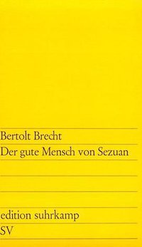 Der Gute Mensch Von Sezuan (Suhrkamp)