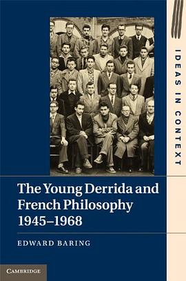 The Young Derrida and French Philosophy, 1945-1968
