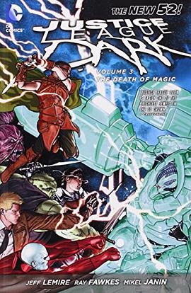 Justice League Dark Vol. 3