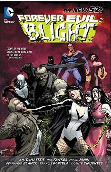 Forever Evil: Blight