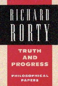 Truth and Progress (劍橋大學出版社 1998)