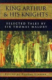 King Arthur and His Knights (Oxford University Press 1975)