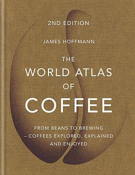 The World Atlas of Coffee