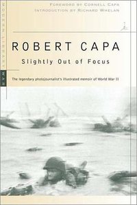 Slightly Out of Focus (Modern Library 2001)