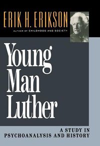 Young Man Luther (W. W. Norton & Company 1993)