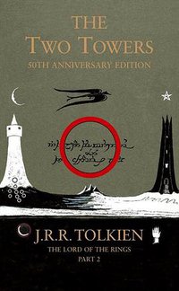 The Lord Of The Rings: The Two Towers (HarperCollins Publishers Ltd 2005)