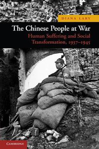 The Chinese People at War (劍橋大學出版社 2010)