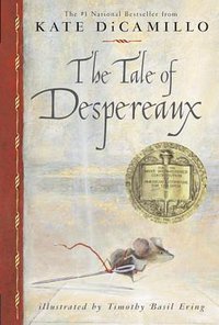 The Tale of Despereaux (Candlewick 2006)