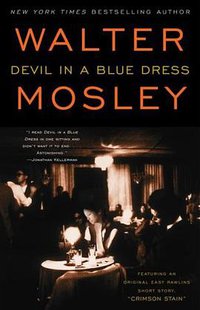 Devil in a Blue Dress (Easy Rawlins Mysteries)