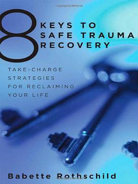 8 Keys to Safe Trauma Recovery