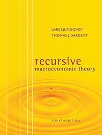 Recursive Macroeconomic Theory (MIT Press 2018)