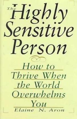 The Highly Sensitive Person