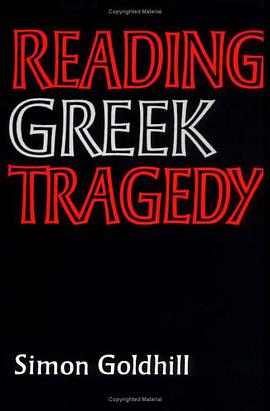 Reading Greek Tragedy