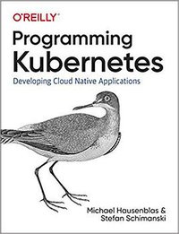 Programming Kubernetes