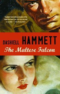 The Maltese Falcon (Vintage Books 1989)