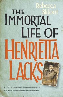 The Immortal Life of Henrietta Lacks