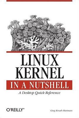 Linux Kernel in a Nutshell (In a Nutshell (O'Reilly))