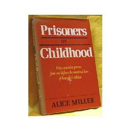 Prisoners of Childhood