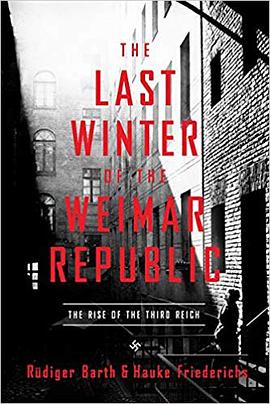 The Last Winter of the Weimar Republic
