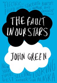 The Fault in Our Stars (Dutton Books 2012)