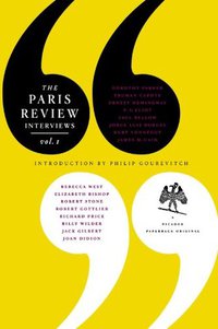 The Paris Review Interviews, I: 16 Celebrated Interviews (St. Martins Press-3PL 2006)