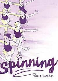 Spinning (First Second 2017)
