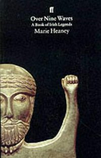 Over Nine Waves (Faber & Faber 1995)