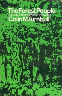 The Forest People (Touchstone Book 1961)