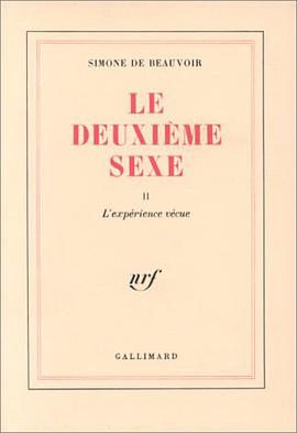 Le Deuxième Sexe, tome 2