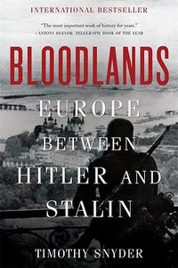 Bloodlands (‎ Basic Books 2022)