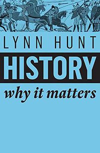 History (Polity Press 2018)